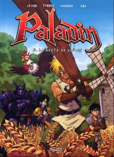 Paladin Tome 2 La geste de Glovis