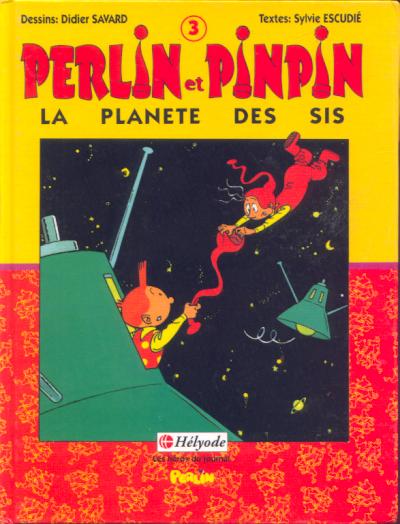 Couverture de l'album Perlin et Pinpin Tome 3 La planète des SIS