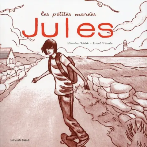 Les Petites marées Tome 2 Jules