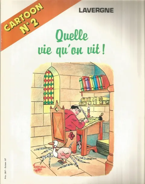 Quelle vie qu'on vit