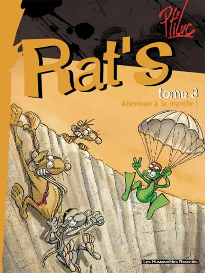 Rat's Tome 3 Attention à la marche !