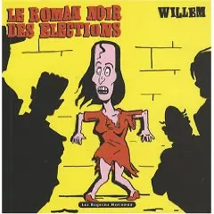 Le Roman noir des élections