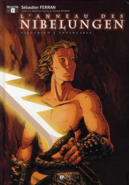 L'Anneau des Nibelungen Tome 2 Siegfried l'invincible