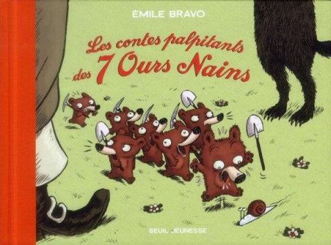 Couverture de l'album Les sept ours nains Les contes palpitants des 7 ours nains
