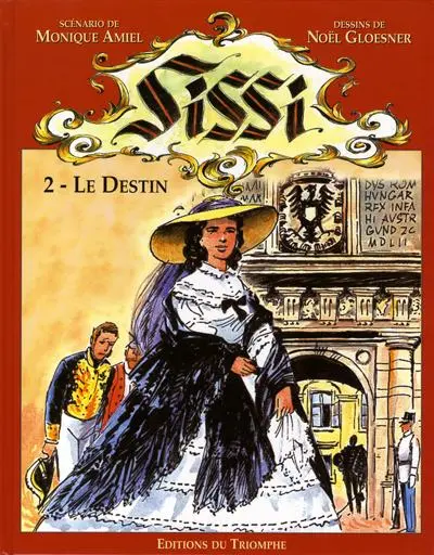 Sissi Tome 2 Le destin