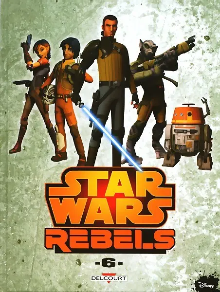 Star Wars - Rebels Tome 6