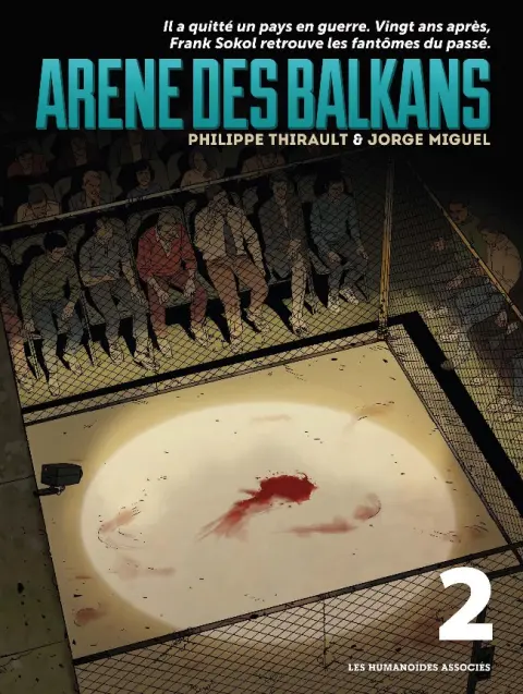 Arène des Balkans Édition numérique Tome 2