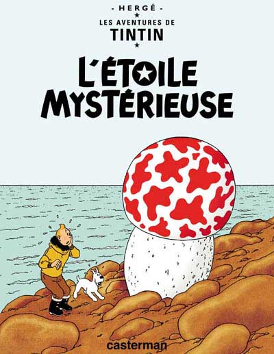 Tintin Tome 10 L'étoile mystérieuse