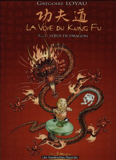 Couverture de l'album La Voie du kung fu Tome 1 L'œuf de Dragon