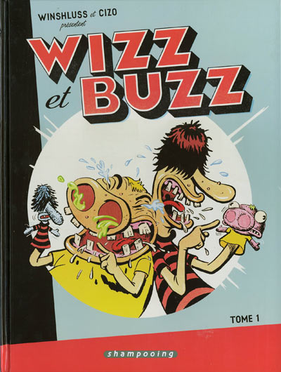 Couverture de l'album Wizz et Buzz Tome 1