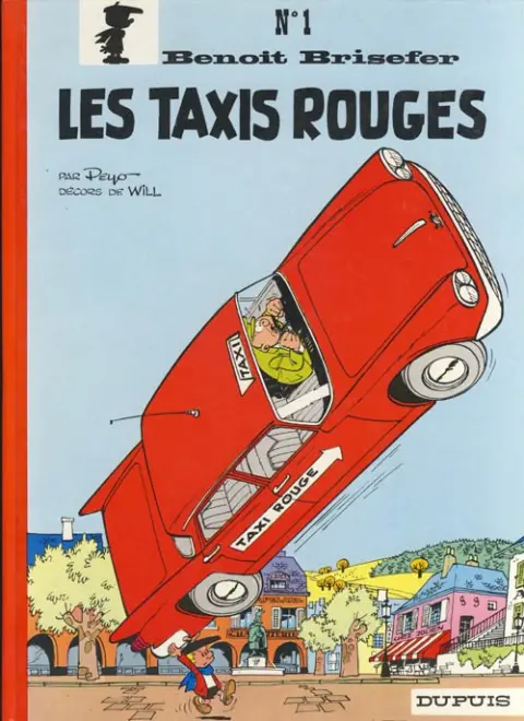Couverture de l'album Benoît Brisefer Tome 1 Les taxis rouges