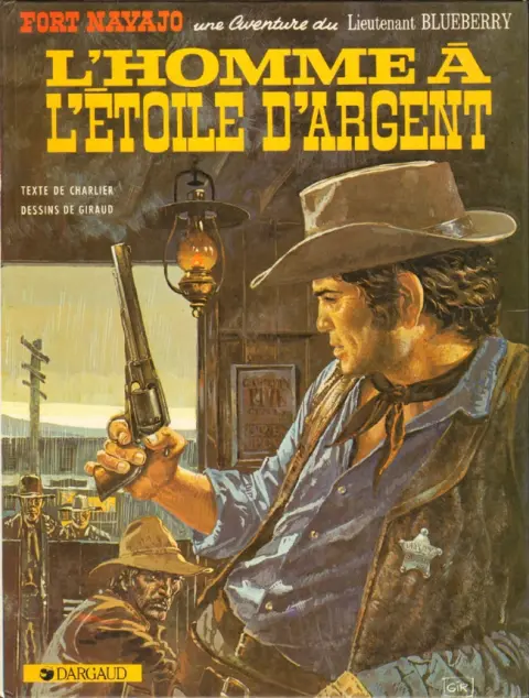Couverture de l'album Blueberry Tome 6 L'homme à l'étoile d'argent
