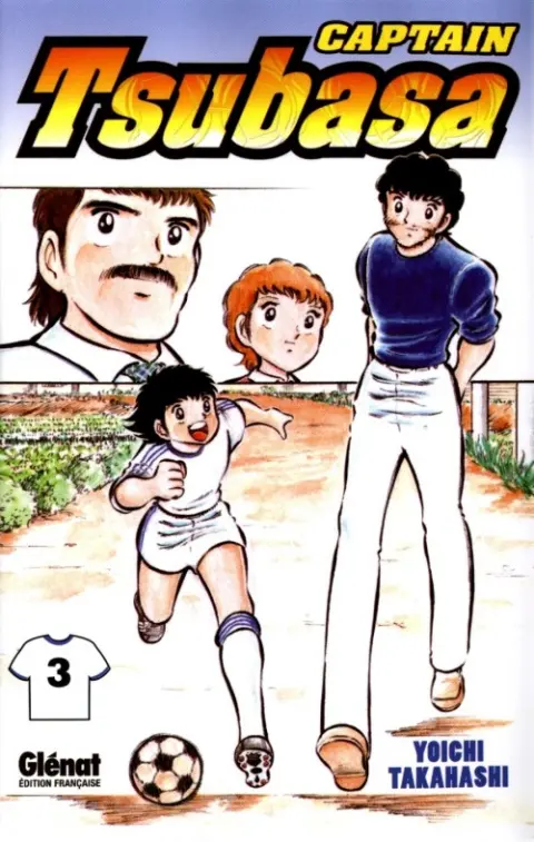 Captain Tsubasa Tome 3 Une lutte acharnée