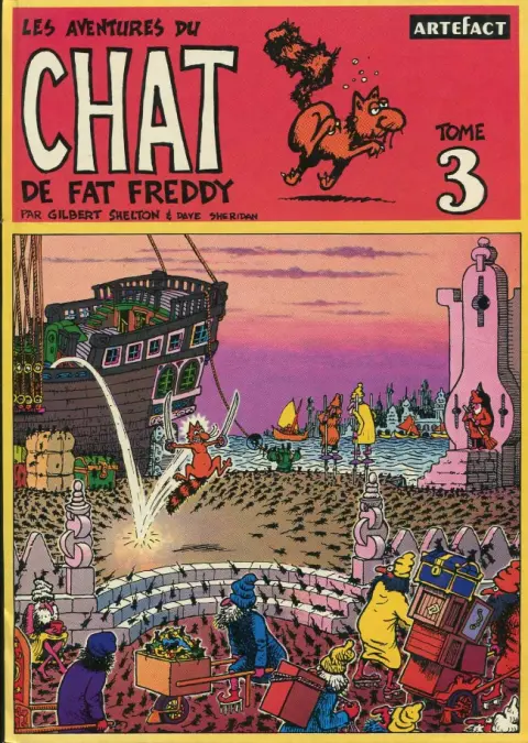 Les aventures du Chat de Fat Freddy Tome 3