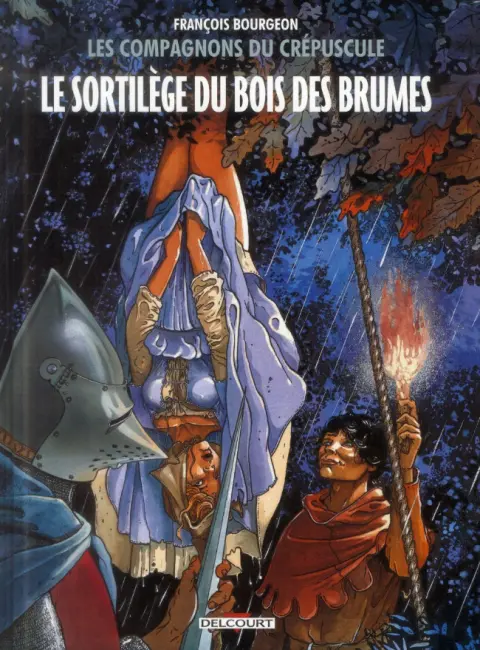Couverture de l'album Les Compagnons du crépuscule Tome 1 Le sortilège du bois des brumes