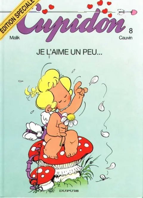 Couverture de l'album Cupidon Tome 8 Je l'aime un peu...
