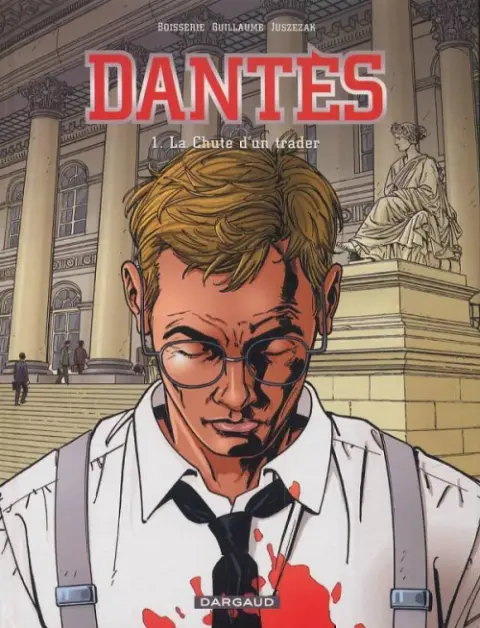 Couverture de l'album Dantès Tome 1 La Chute d'un trader