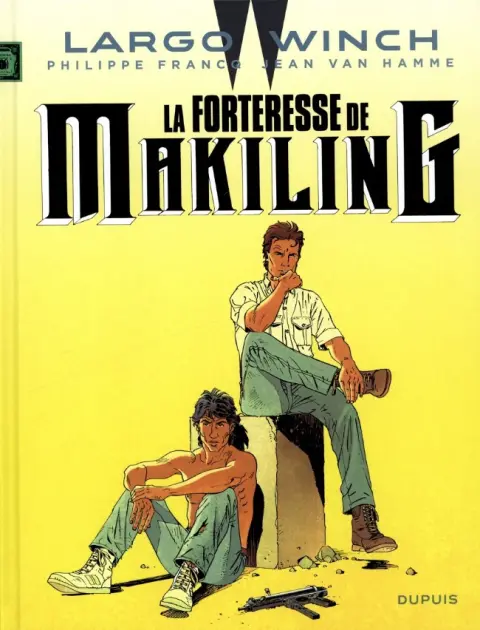 Couverture de l'album Largo Winch Tome 7 La forteresse de Makiling