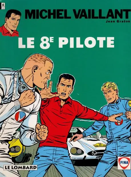 Couverture de l'album Michel Vaillant Tome 8 Le 8e pilote