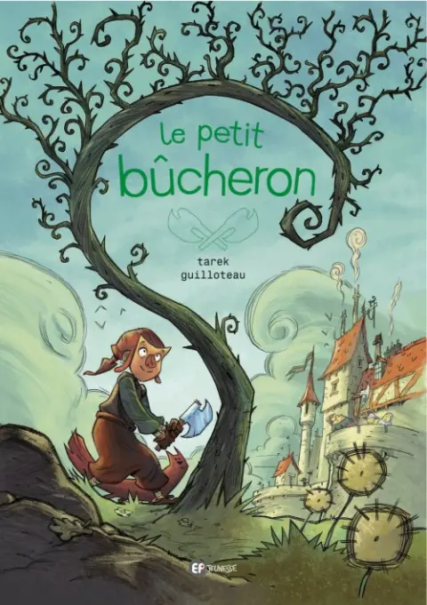 Couverture de l'album Le Petit bûcheron
