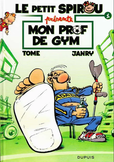Couverture de l'album Le Petit Spirou présente... Tome 1 Mon prof de gym