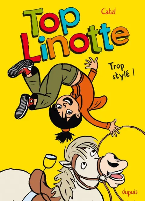Top Linotte Tome 1 Trop stylé