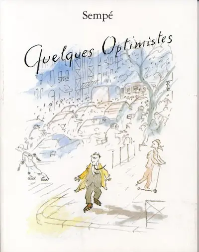 Quelques... Quelques optimistes