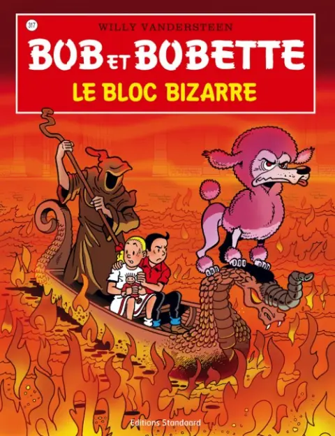 Bob et Bobette Tome 317 Le bloc bizarre