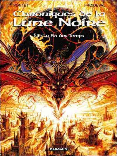 Chroniques de la Lune Noire Tome 14 La Fin des Temps