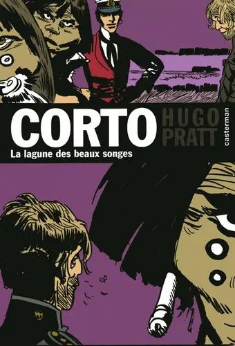 Corto Tome 12 La lagune des beaux songes