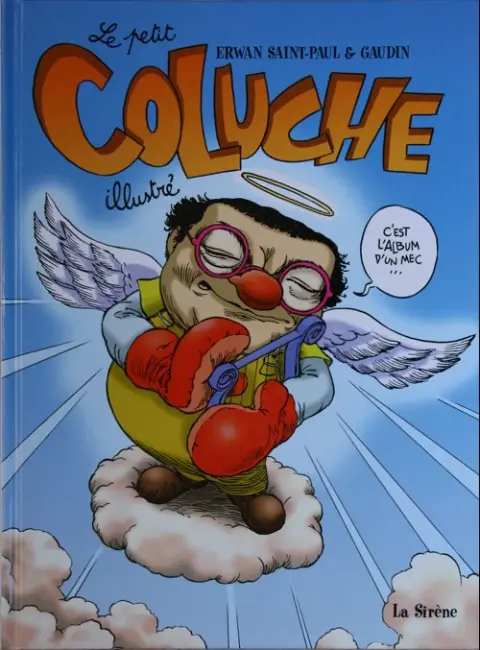 Le petit ... illustré Le petit Coluche illustré