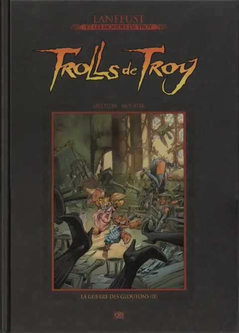 Lanfeust et les mondes de Troy Tome 58 Trolls de Troy - La guerre des gloutons (II)