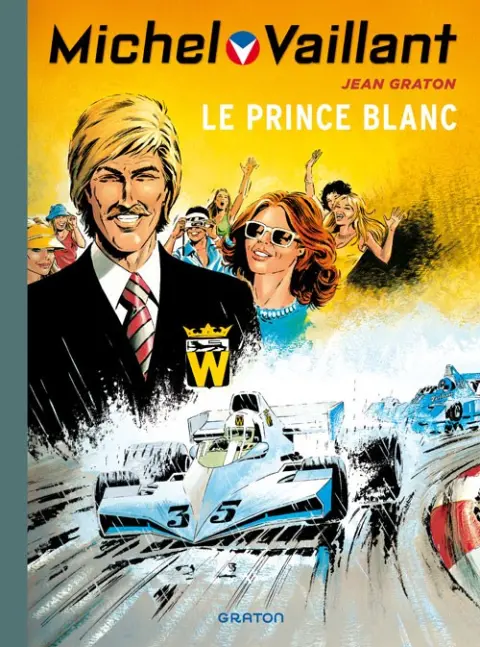 Michel Vaillant Tome 30 Le prince blanc