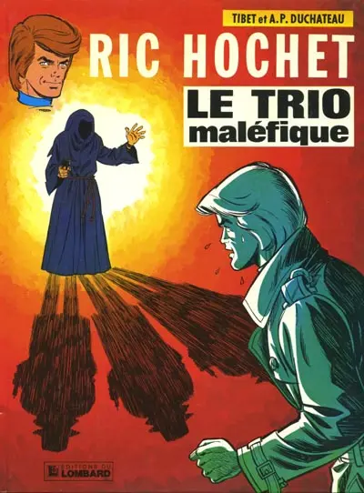 Ric Hochet Tome 21 Le trio maléfique