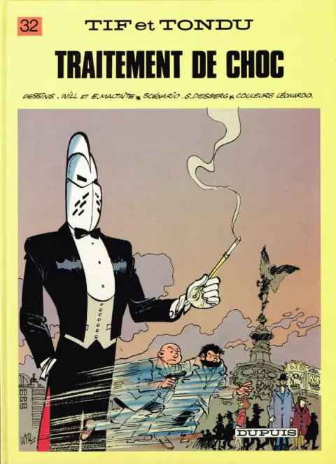 Tif et Tondu Tome 32 Traitement de Choc