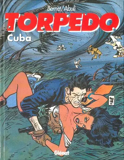 Torpedo Tome 13 Cuba