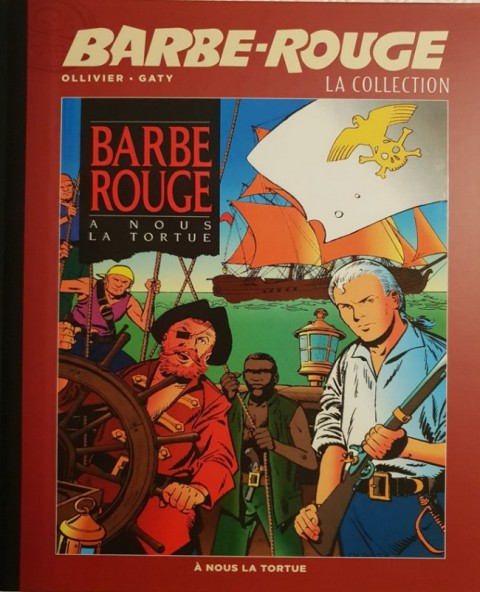 Couverture de l'album Barbe-Rouge La collection Tome 28 A nous la Tortue