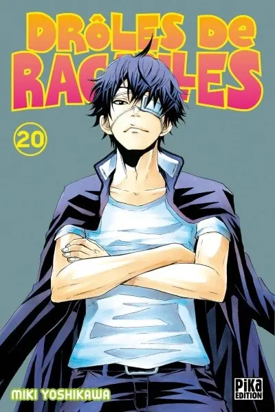 Drôles de racailles Tome 20