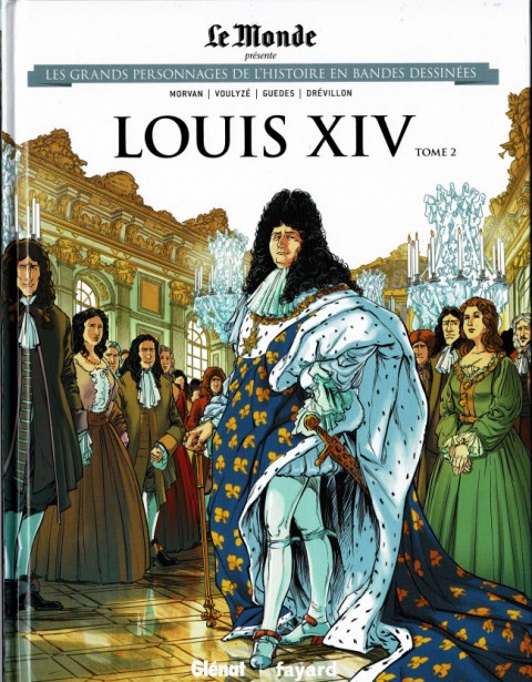Couverture de l'album Les grands personnages de l'Histoire en bandes dessinées Tome 5 Louis XIV - Tome 2