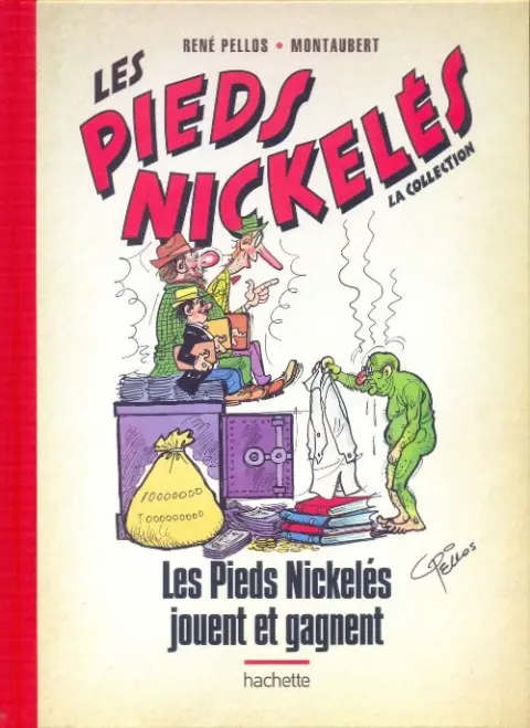 Les Pieds Nickelés - La collection Tome 33 Les Pieds Nickelés jouent et gagnent