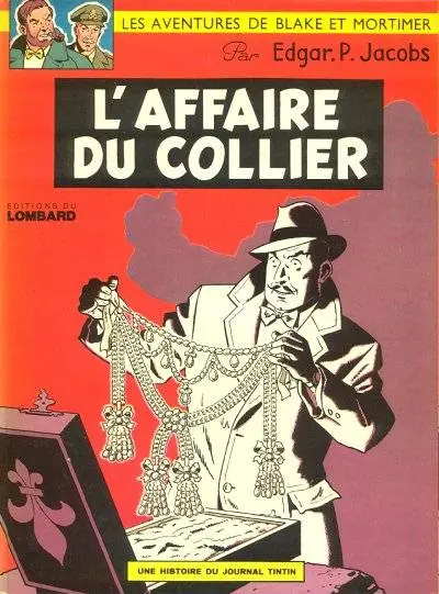 Blake et Mortimer Tome 9 L'Affaire du collier