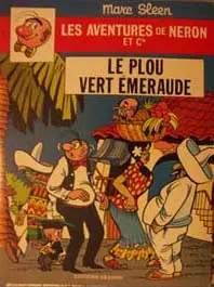 Les Aventures de Néron et Co Tome 64 Le plou vert emeraude
