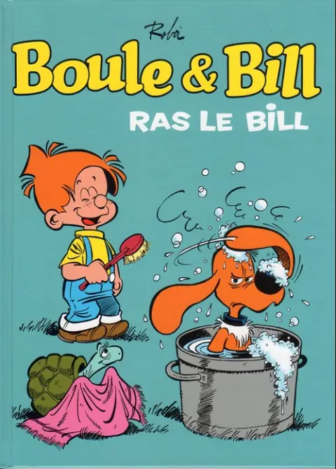 Boule & Bill Tome 5 Ras le bill