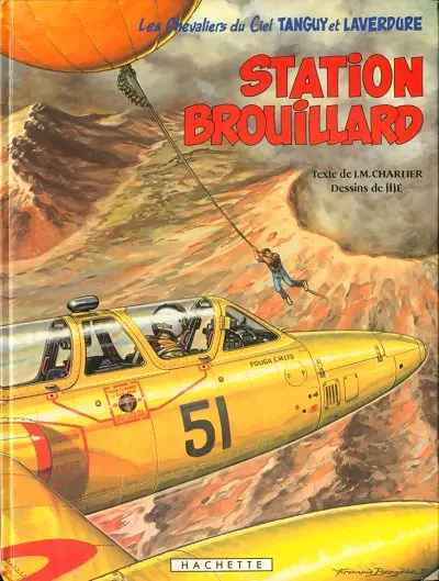 Tanguy et Laverdure Tome 22 Station brouillard