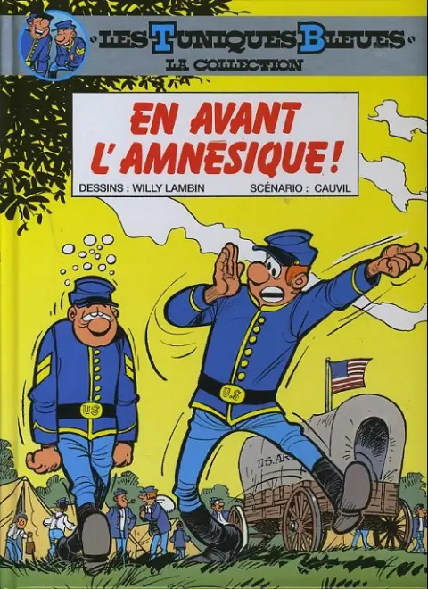 Les Tuniques Bleues La Collection (Dupuis) Tome 29 En avant l'amnesique !