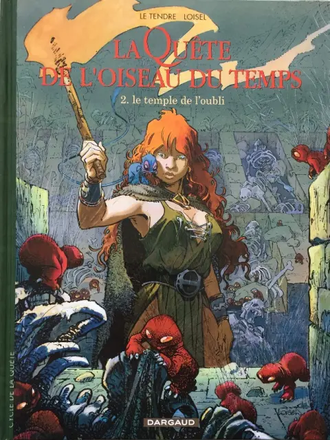 Couverture de l'album La Quête de l'oiseau du temps Tome 2 Le temple de l'oubli