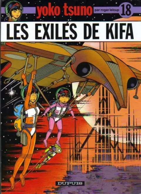 Couverture de l'album Yoko Tsuno Tome 18 Les exilés de Kifa