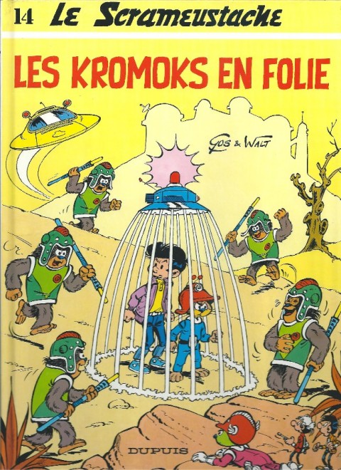 Couverture de l'album Le Scrameustache Tome 14 Les Kromoks en folie