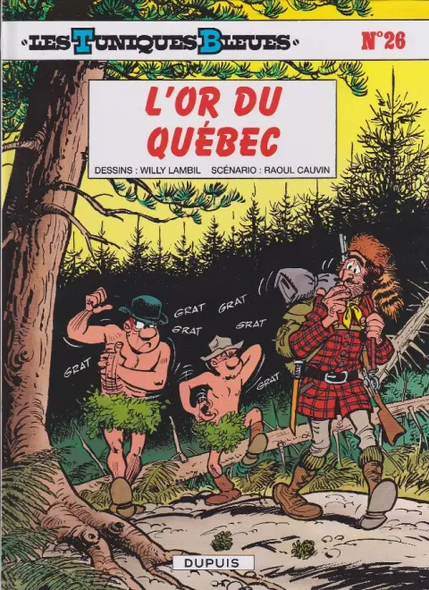 Couverture de l'album Les Tuniques Bleues Tome 26 L'or du Québec