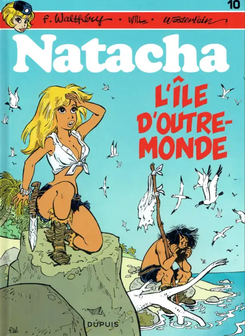 Couverture de l'album Natacha Tome 10 L'île d'outre-monde
